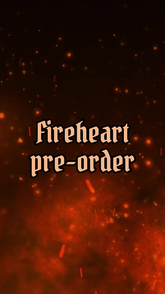 PRE ORDER - Fireheart Cake Tub